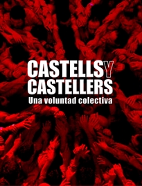 Books Frontpage Castells y castellers.Una voluntad colectiva