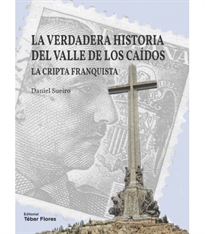 Books Frontpage La verdadera historia del Valle de los Caídos