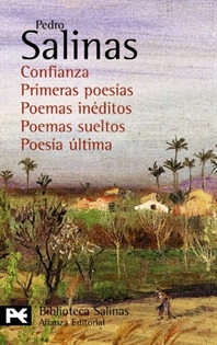 Books Frontpage Confianza. Primeras poesías. Poemas inéditos. Poemas sueltos. Poesía última