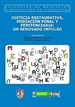 Front pageJusticia restaurativa, mediación penal y penitenciaria: un renovado impulso