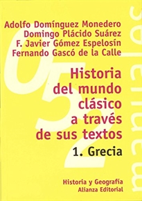 Books Frontpage Historia del mundo clásico a través de sus textos. 1. Grecia