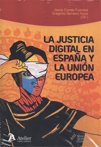 Books Frontpage La justicia digital en España y la Unión Europea: