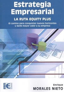 Books Frontpage Estrategia empresarial. La ruta equity plus