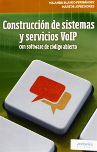 Books Frontpage Construcción de sistemas y servicios VoIP con software de código abierto