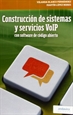 Front pageConstrucción de sistemas y servicios VoIP con software de código abierto
