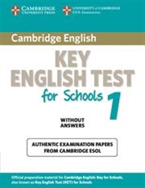 Books Frontpage Cambridge Key English Test for Schools 1 Student's Book without answers