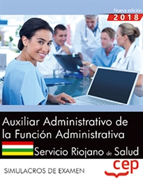 Books Frontpage Auxiliar Administrativo de la Función Administrativa. Servicio Riojano de Salud (SERIS). Simulacros de examen