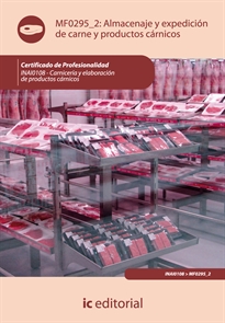 Books Frontpage Almacenaje y expedición de carne y productos cárnicos. INAI0108 - Carnicería y elaboración de productos cárnicos