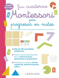 Books Frontpage Gran cuaderno Montessori para progresar en mates. A partir de 7 años