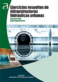 Books Frontpage Ejercicios resueltos de infraestructuras hidráulicas urbanas