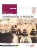 Front pageManual. Conservación en pastelería (UF0818). Certificados de profesionalidad. Operaciones básicas de pastelería (HOTR0109)