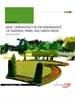 Front pageBasic Operations for the Maintenance of Gardens, Parks, and Green Areas. Handbook