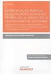 Front pageLa certificación forestal: un instrumento de mercado del servicio de la gestión forestal sostenible (Papel + e-book)