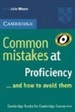 Front pageCommon Mistakes at Proficiency...and How to Avoid Them