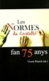 Front pageLes Normes de Castelló fan 75 anys