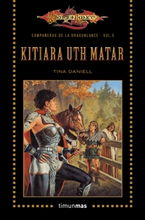 Books Frontpage Compañeros de la Dragonlance nº 03/06 Kitiara Uth Matar