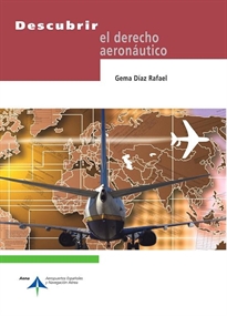 Books Frontpage Descubrir el derecho aeronáutico