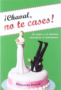 Books Frontpage ¡Chaval, no te cases!