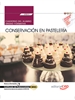 Front pageCuaderno del alumno. Conservación en pastelería (UF0818). Certificados de profesionalidad. Operaciones básicas de pastelería (HOTR0109)