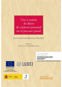 Books Frontpage Uso y cesión de datos de carácter personal en el proceso penal (Papel + e-book)