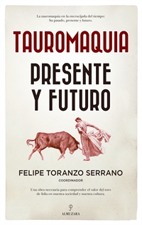 Books Frontpage Tauromaquia. Presente y futuro