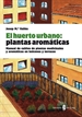 Portada del libro El huerto urbano: plantas aromáticas