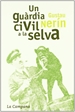 Front pageUn guàrdia civil a la selva