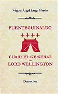 Books Frontpage Fuenteguinaldo, cuartel general de Lord Wellington