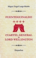 Front pageFuenteguinaldo, cuartel general de Lord Wellington