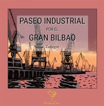 Books Frontpage Paseo industrial por el gran Bilbao