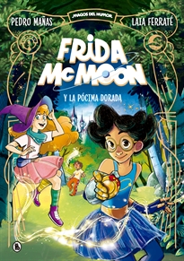 Books Frontpage Frida McMoon y la pócima dorada (Magos del Humor Frida McMoon 2)