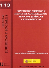 Books Frontpage Conflictos armados y medios de comunicación: aspectos jurídicos y periodísticos