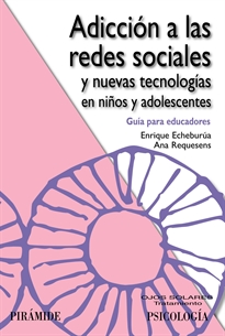 Books Frontpage Adicción a las redes sociales y nuevas tecnologías en niños y adolescentes