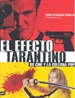 Front pageEl efecto Tarantino: Su cine y la cultura pop