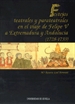 Front pageFestejos teatrales y parateatrales en el viaje de Felipe V a Extremadura y Andalucía (1728-1733).