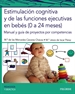 Front pageEstimulación cognitiva y de las funciones ejecutivas en bebés (0 a 24 meses)