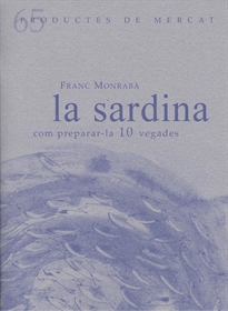Books Frontpage La sardina. Com preparar-la 10 vegades