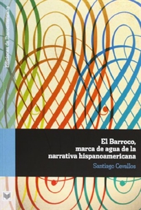 Books Frontpage El Barroco, marca de agua de la narrativa hispanoamericana