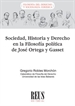 Front pageSociedad, Historia y Derecho en la filosofía política de José Ortega y Gasset