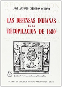 Books Frontpage Las defensas indianas en la Recopilación de 1680
