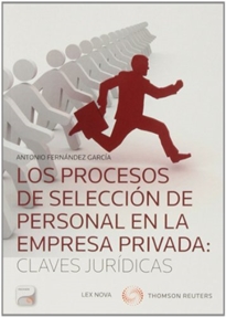 Books Frontpage Los procesos de selección de personal en la empresa privada: claves jurídicas (Papel + e-book)