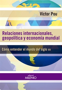 Books Frontpage Relaciones internacionales, geopolíticas y economía mundial