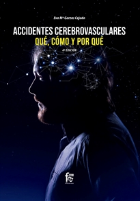 Books Frontpage Accidentes Cerebrovasculares.  Qué, Cómo Y Por Qué-4ª Ed