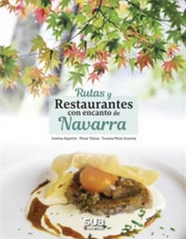 Books Frontpage Rutas y restaurantes con encanto de Navarra