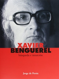 Books Frontpage Xavier Benguerel: búsqueda e intuición