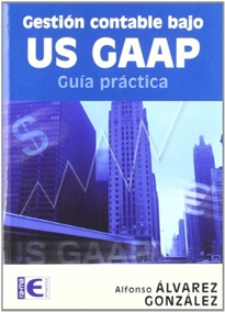 Books Frontpage Gestión contable bajo US-GAAP. Guía práctica