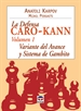 Front pageLa Defensa Caro-Kann. Variante Del Avance Y Sistema Gambito