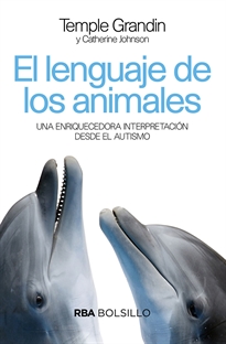 Books Frontpage El lenguaje de los animales. Una enriquecedora interpretación desde el autismo.