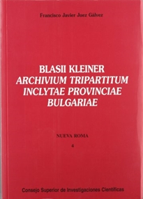 Books Frontpage Blasii Kleiner archivium tripartitum inclytae provinciae Bulgariae