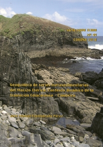 Books Frontpage Geoquímica de series metasedimentarias del Macizo Ibérico: Contexto dinámico de la transición Ediacarense - Cámbrico